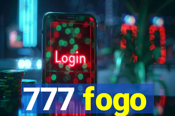 777 fogo